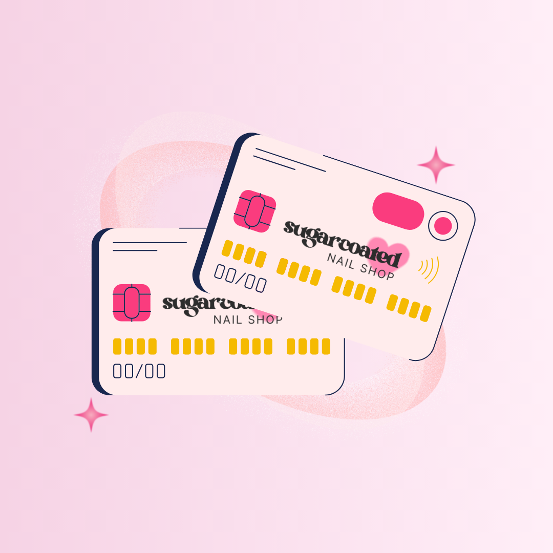 Gift Card - Sugarcoated Nail Shop